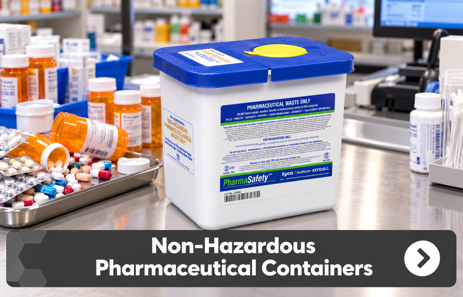 Non-Hazardous Pharmaceutical Waste Container-